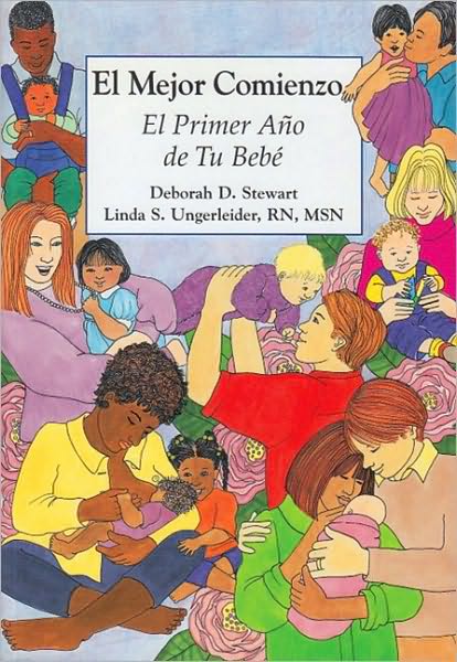 El Mejor Comienzo: El Primer ano de su Bebe