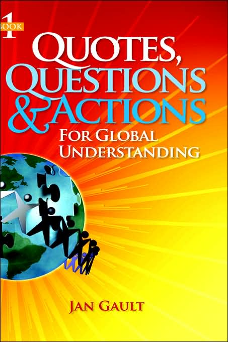 Quotes, Questions & Actions for Global Understanding