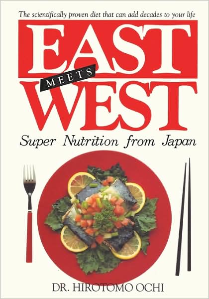 East Meets West: Super Nutrition from Japan