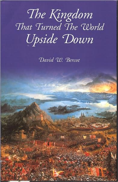 The Kingdom That Turned the World Upside Down