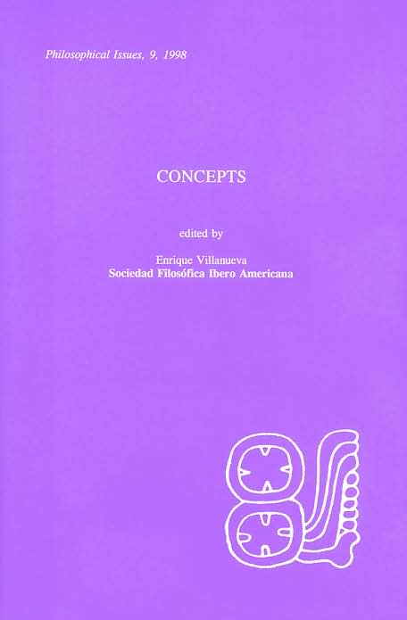 Concepts (Philosophical Issues Series #9)