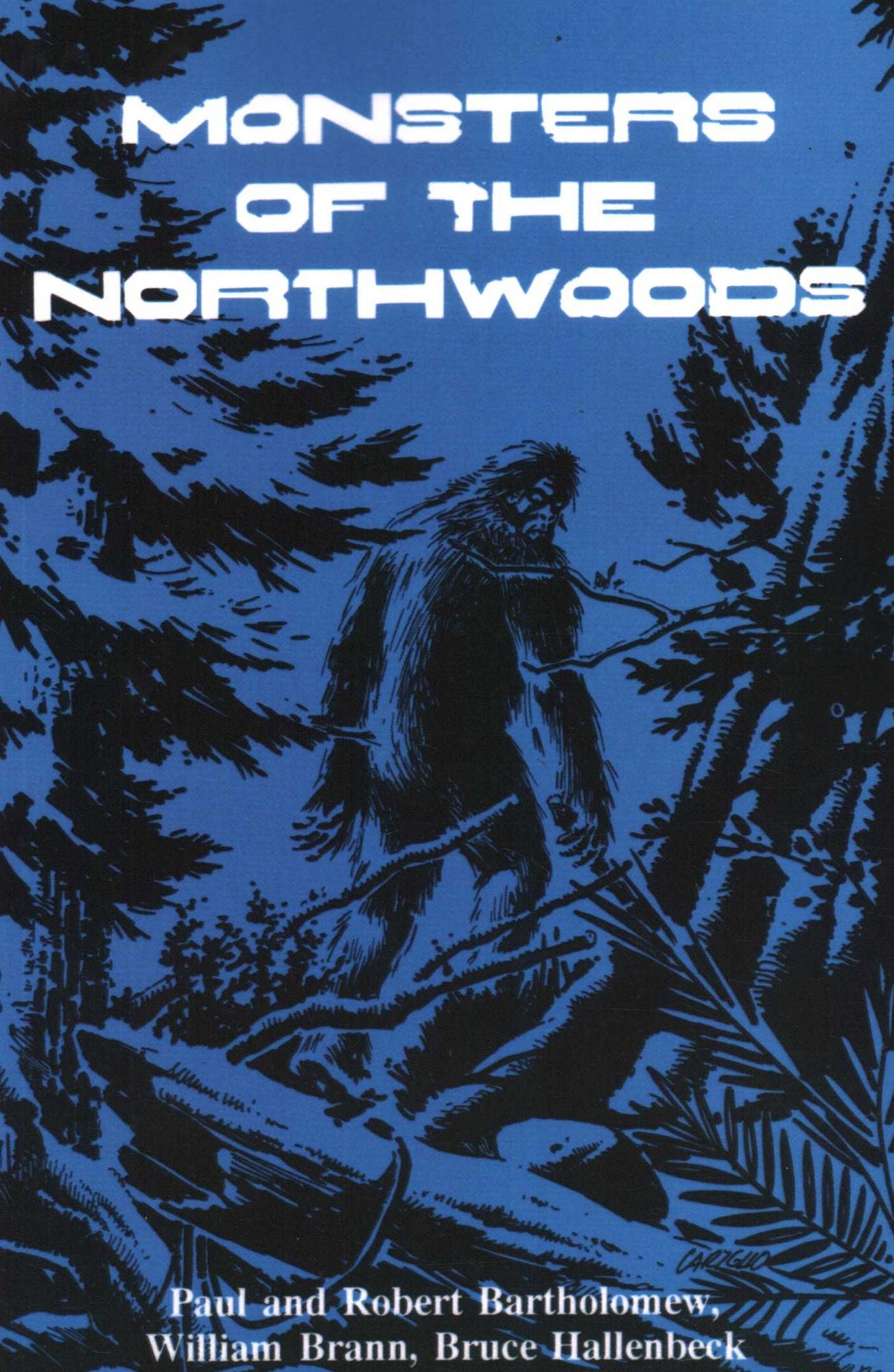 Monsters of the Northwoods