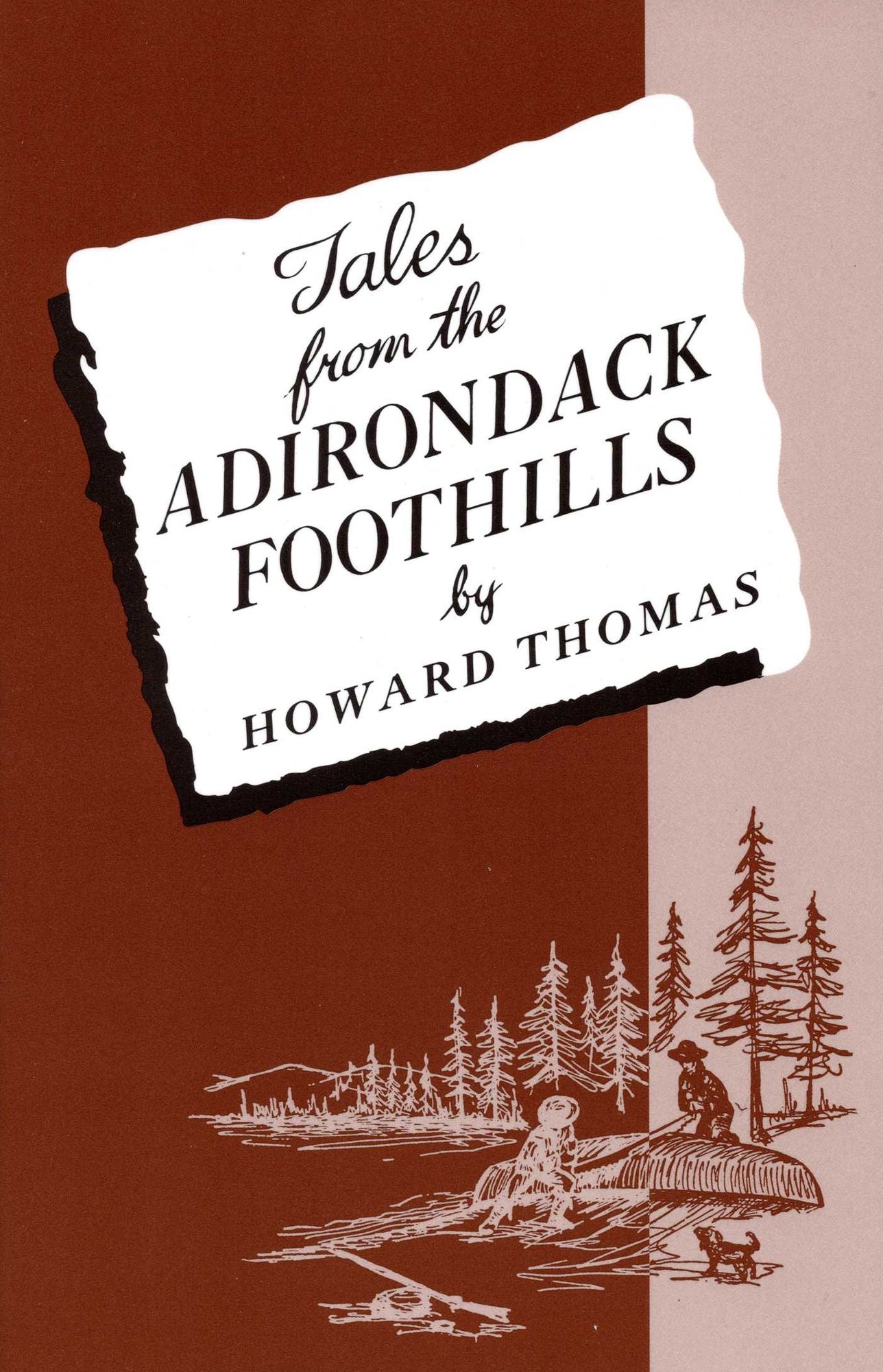 Tales from The Adirondack Foothills