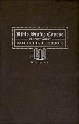 Bible Study Course of the Old Testament