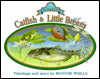 The Legend of Catfish and Little Bream: Paintings and story by Ronnie Wells