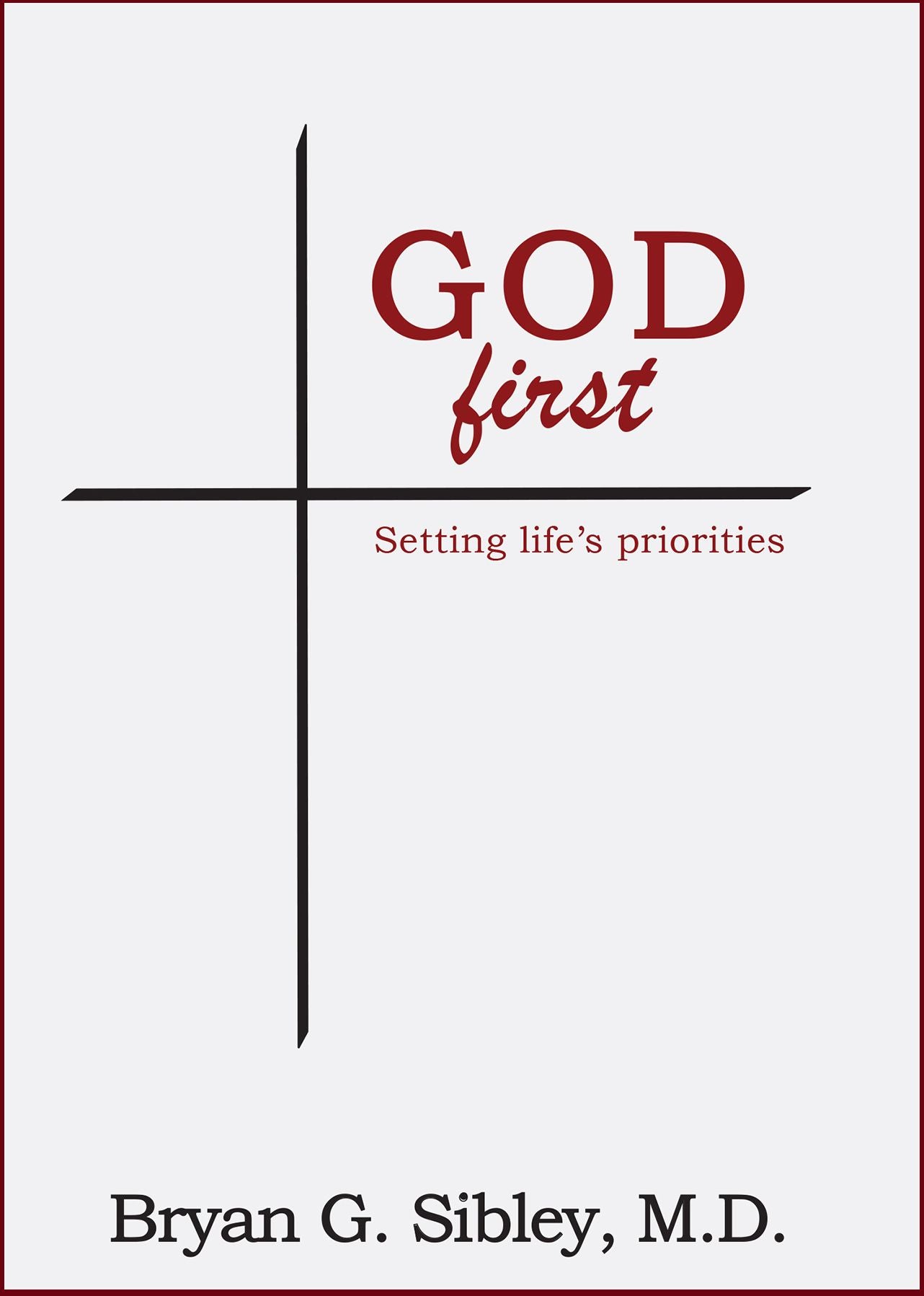God First: Setting Life's Priorities
