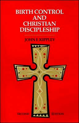 Birth Control and Christian Discipleship