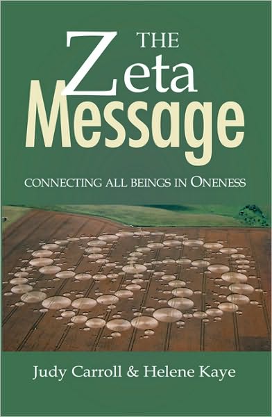 The ZETA Message: Connecting All Beings in Oneness