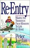 Re-Entry: Making the Transition from Missions to Life at Home