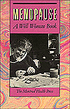 Menopause: A Well-Woman Book