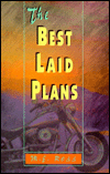 The Best Laid Plans
