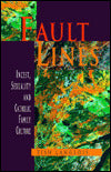Fault Lines: Sexuality, Incest and Catholic Family Culture