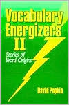 Vocabulary Energizers II: Stories of Word Origins