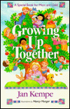 Growing up Together