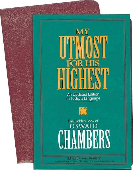 My Utmost for His Highest