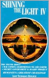 Shining the Light IV: Humanity's Greatest Challenge