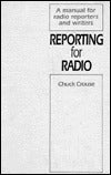 Reporting for Radio