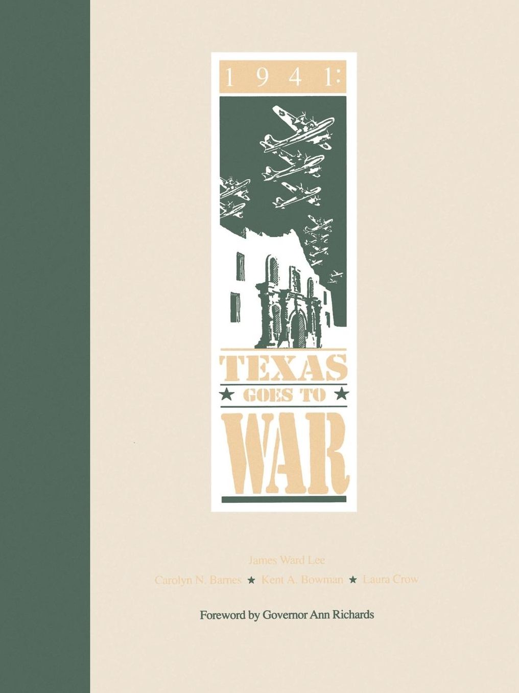 1941: Texas Goes to War