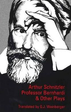 Professor Bernhardi and Other Plays