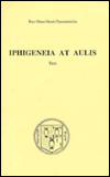 Euripides' Iphigenia at Aulis: A Commentary