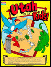 Utah Is for Kids!