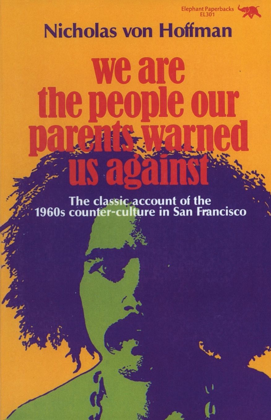 We Are the People Our Parents Warned Us Against