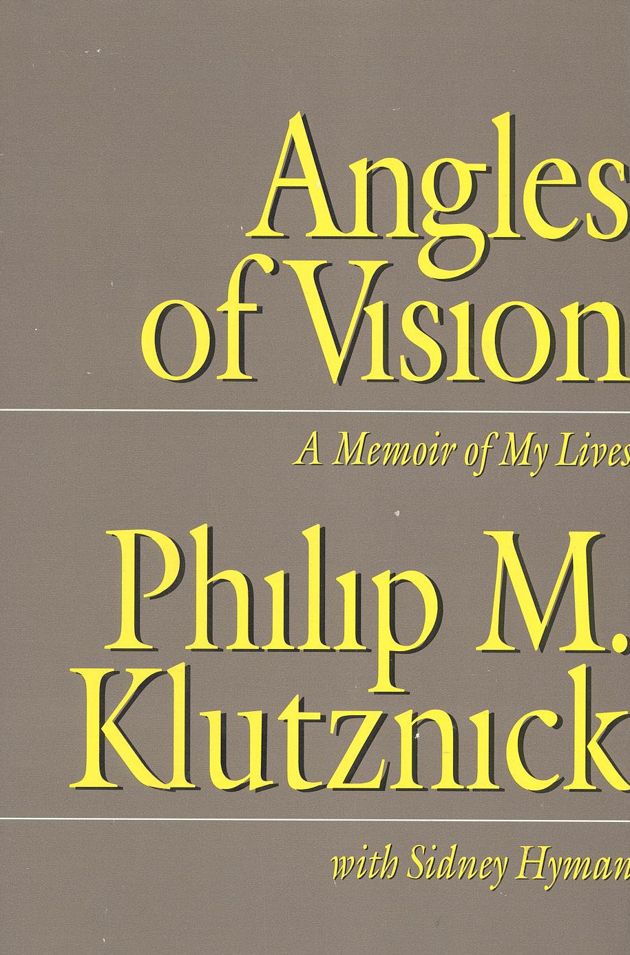 Angles of Vision: A Memoir of My Life