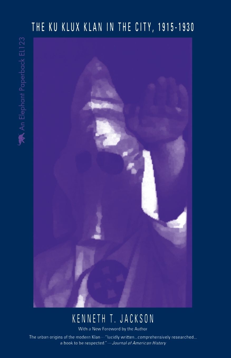 Ku Klux Klan In The City, 1915-1930