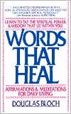 Words That Heal: Affirmations and Meditations for Daily Living