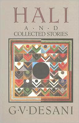 Hali and Collected Stories