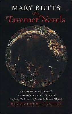 The Taverner Novels: Armed with Madness and Death of Felicity Taverner