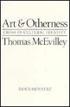 Art and Otherness: Crisis in Cultural Identity