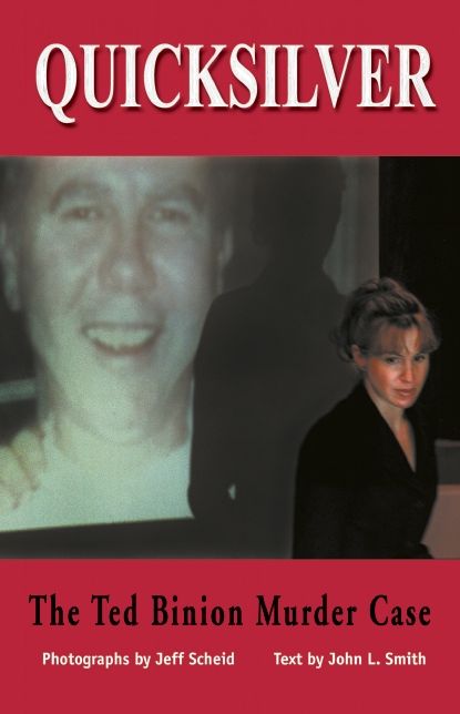 Quicksilver: The Ted Binion's Murder Case