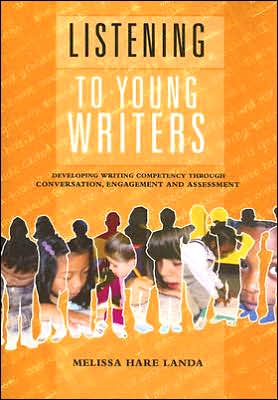 Listening to Young Writers