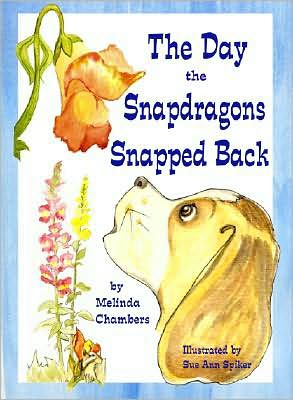 The Day the Snapdragons Snapped Back