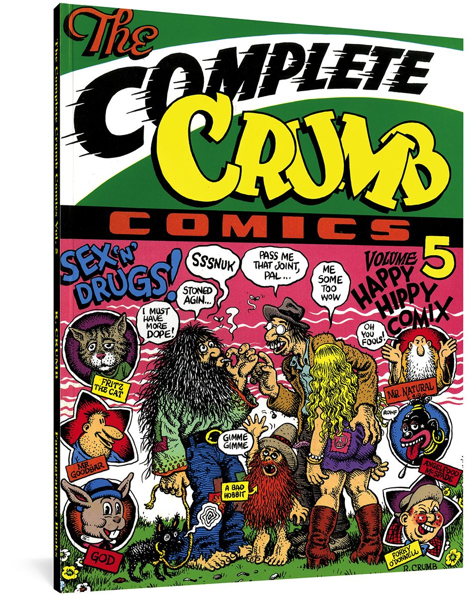 The Complete Crumb Comics Volume 5: Happy Hippy Comix