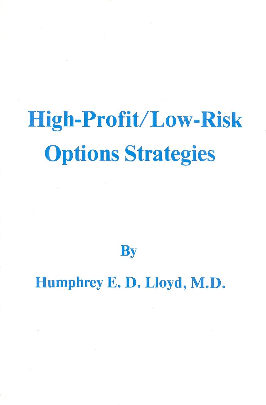 High Profit-Low Risk Options Strategies