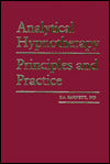 Analytical Hypnotherapy : Principles and Practice