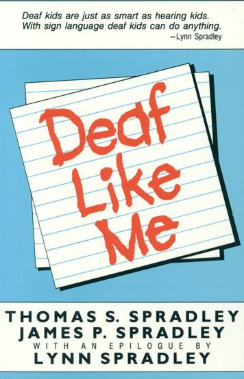 Deaf Like me