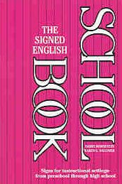 The Signed English Schoolbook
