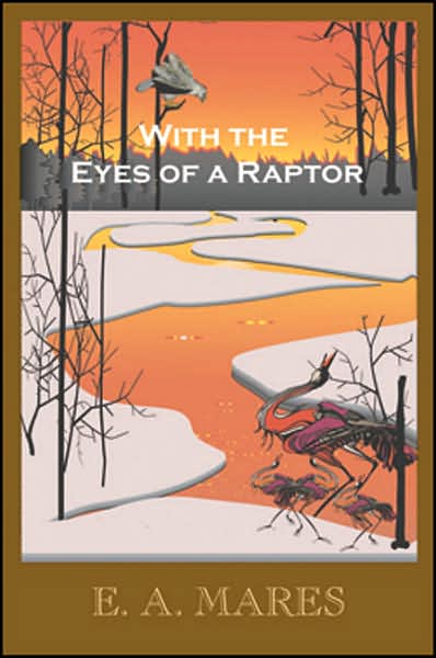 With the Eyes of a Raptor