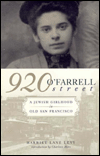 920 O'Farrell Street: A Jewish Girlhood in Old San Francisco