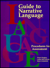 Guide to Narrative Language: Procedures for Assessment