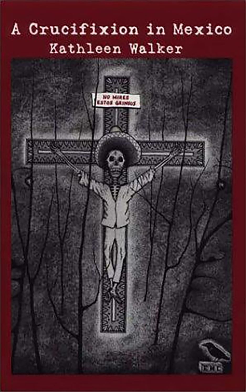 A Crucifixion in Mexico