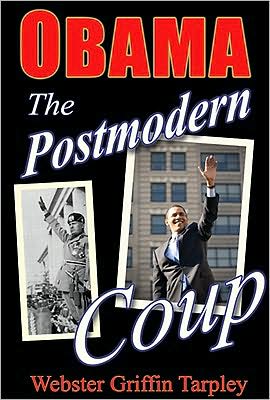 Obama - The Postmodern Coup: Making of a Manchurian Candidate