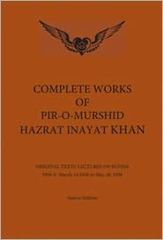 Complete Works of Pir-O-Murshid Hazrat Inayat Khan: Lectures on Sufism 1926 II