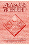 Seasons of Friendship: Naomi and Ruth As a Pattern