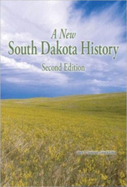 New South Dakota History (Second Edition)