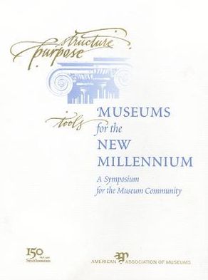 Museums for the New Millenium