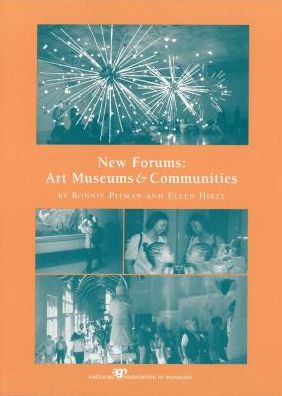 New Forums: Art Museums and Communities